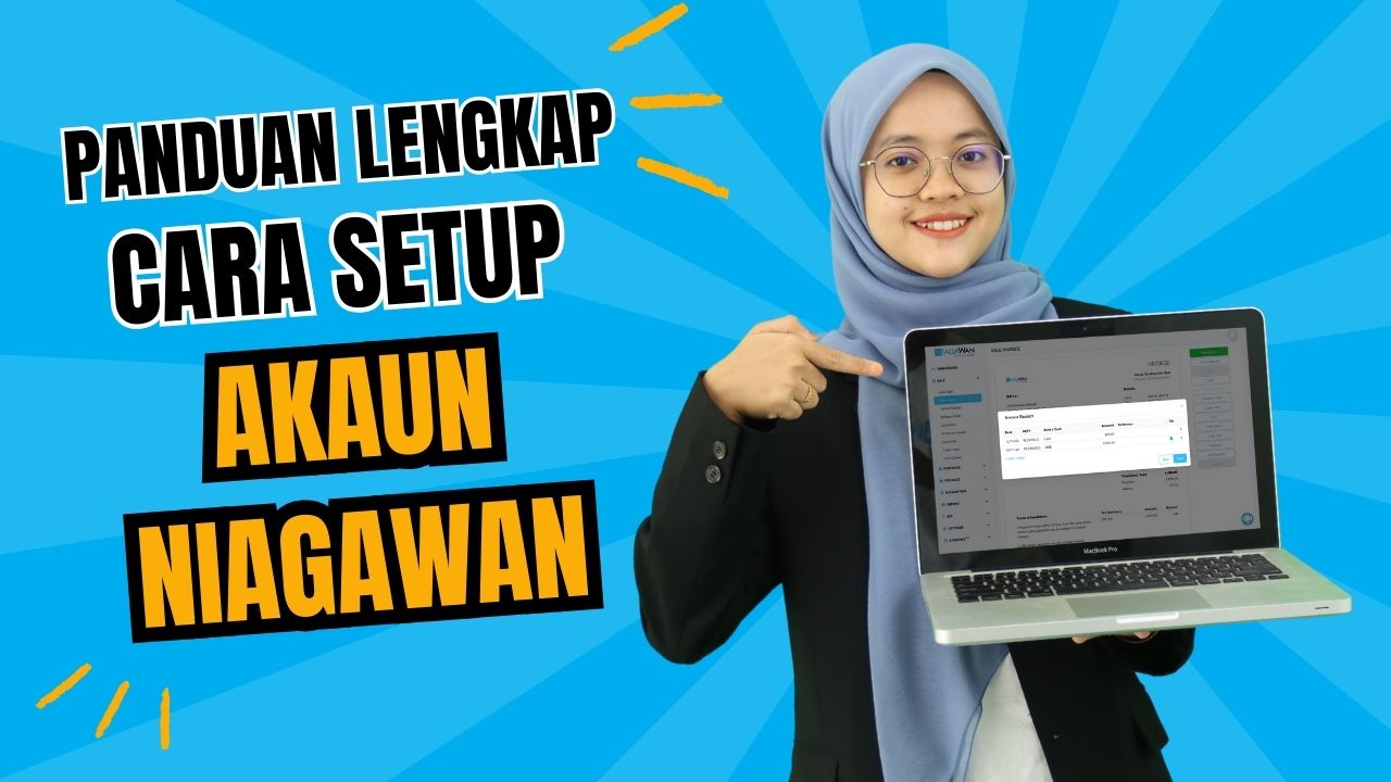 Cara Setup Akaun Niagawan: Panduan Lengkap untuk Bisnes Anda
