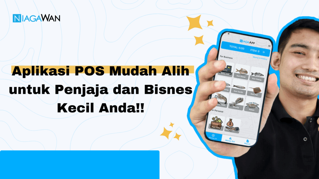 Perkenalkan NiagaPos: Aplikasi POS Mudah Alih untuk Penjaja dan Bisnes Kecil Anda!