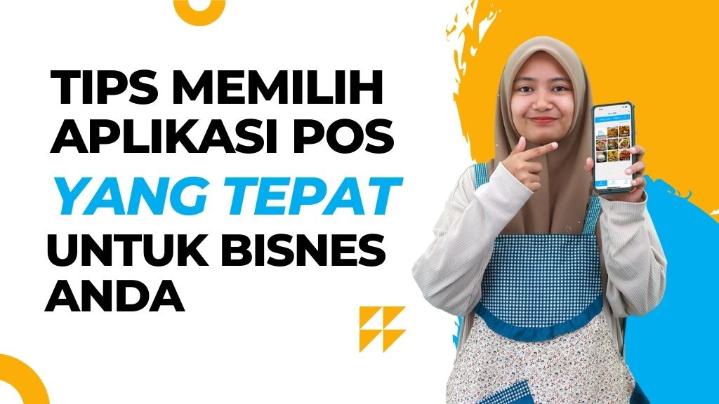 Panduan Memilih Aplikasi POS Terbaik untuk Bisnes Anda
